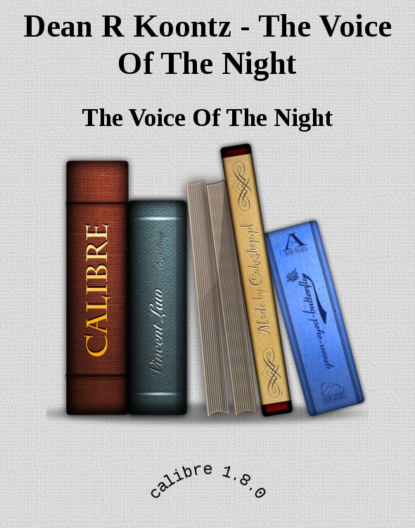 Dean R Koontz - The Voice Of The Night
