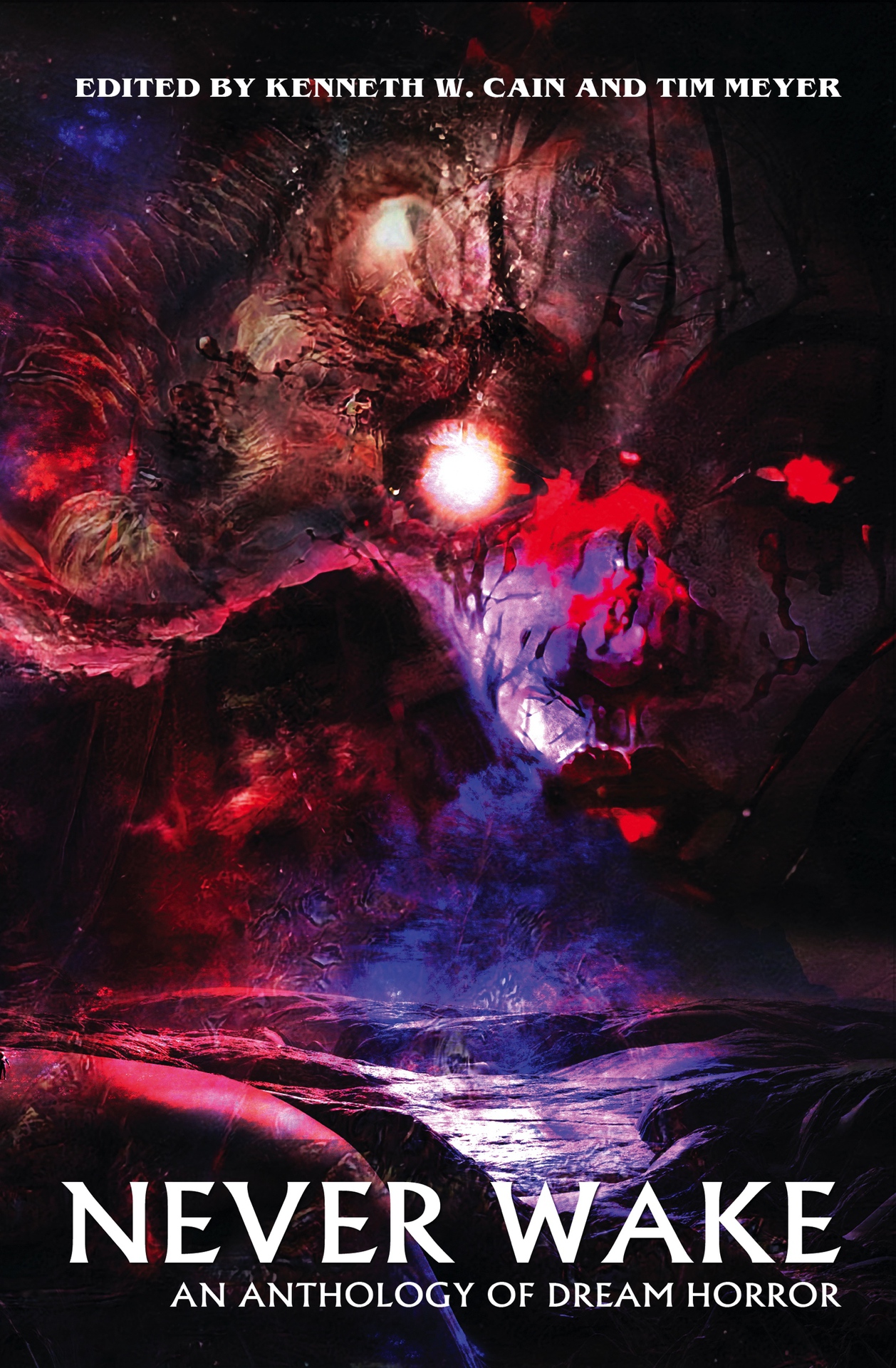 Never Wake: An Anthology of Dream Horror