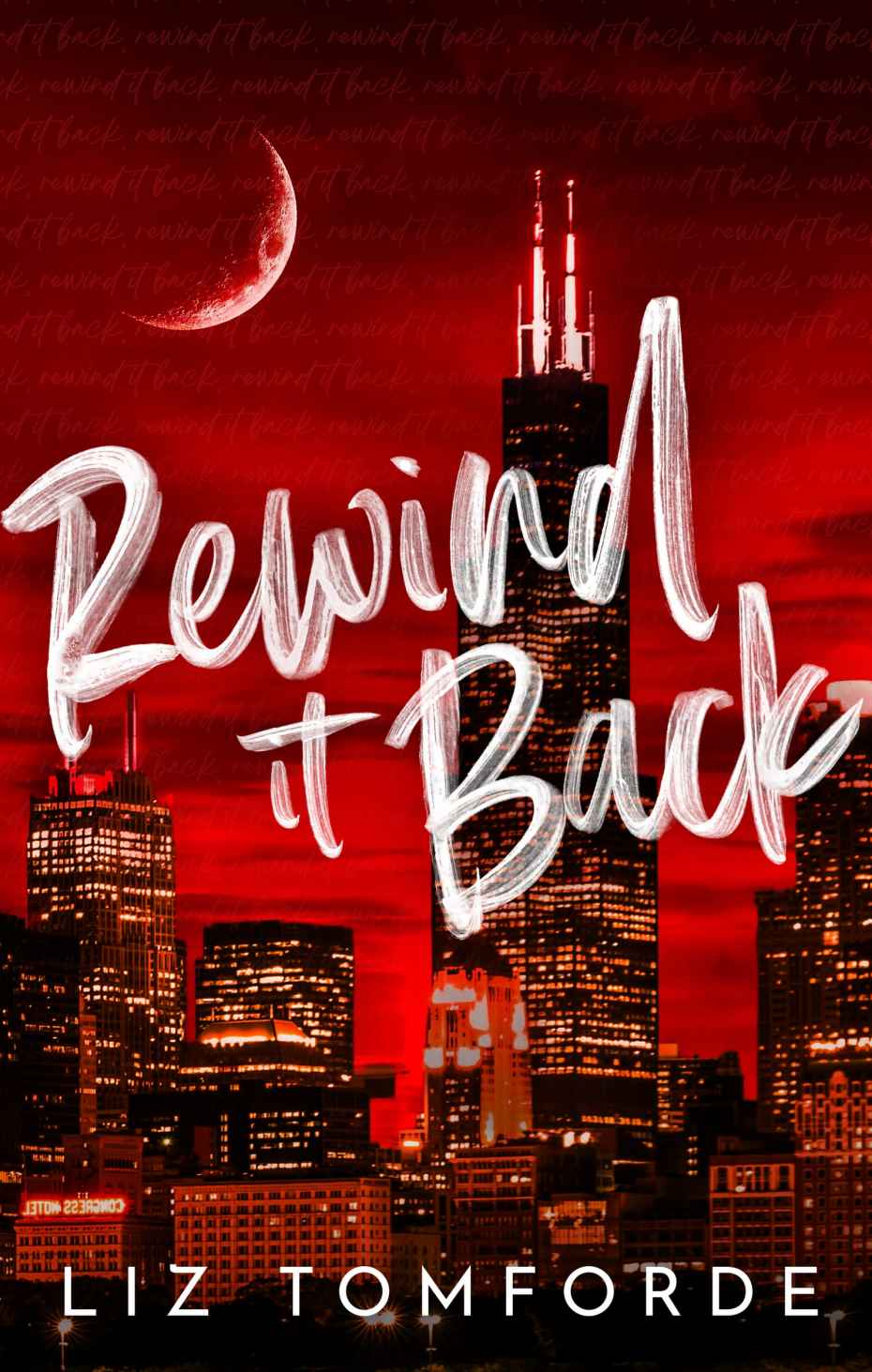 Rewind It Back: The brand new 2025 sports romance from the bestselling author of MILE HIGH: with second-chance romance, found family, and a lot of spice…
