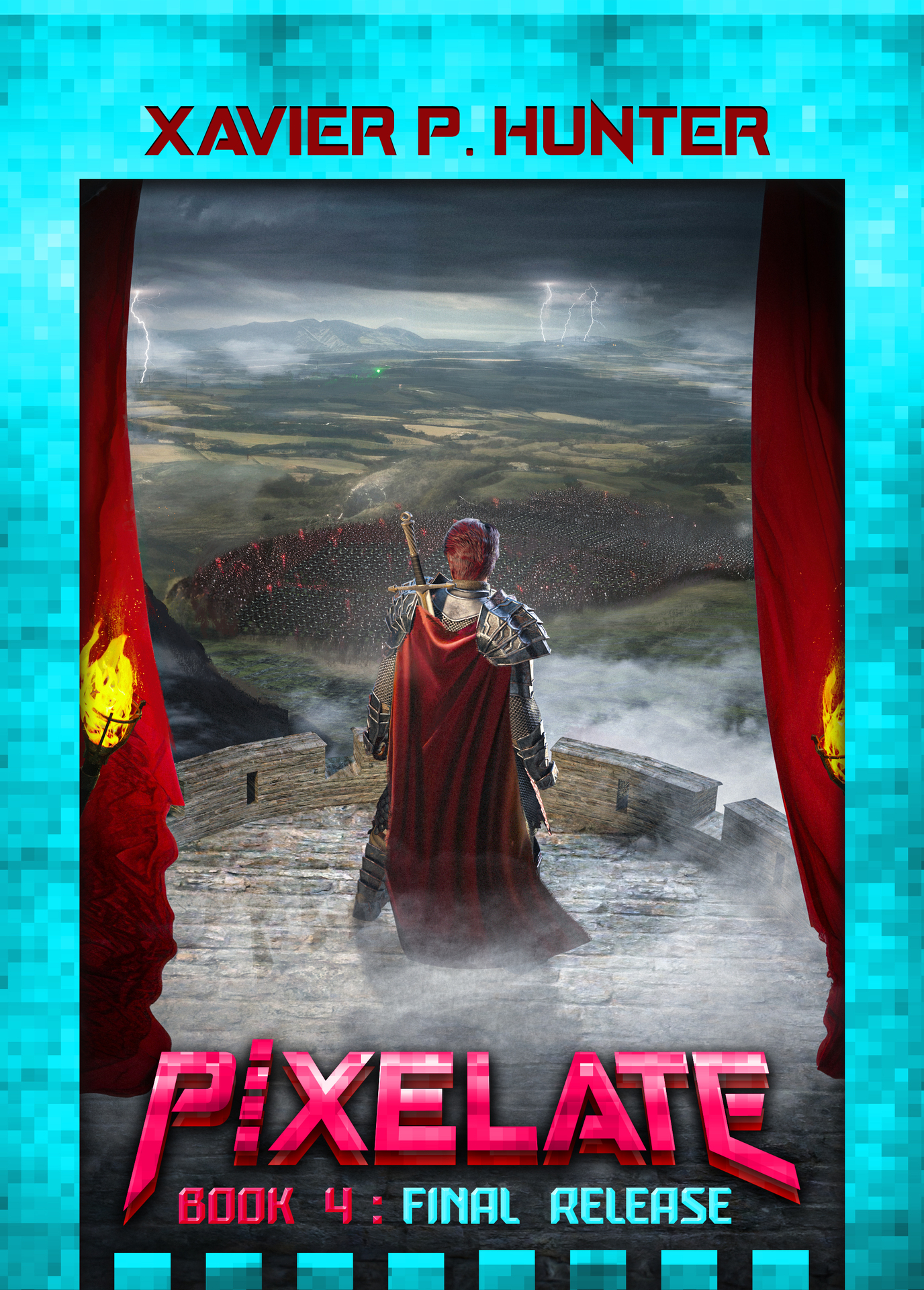 Final Release: a LitRPG fantasy adventure (Pixelate Book 4)