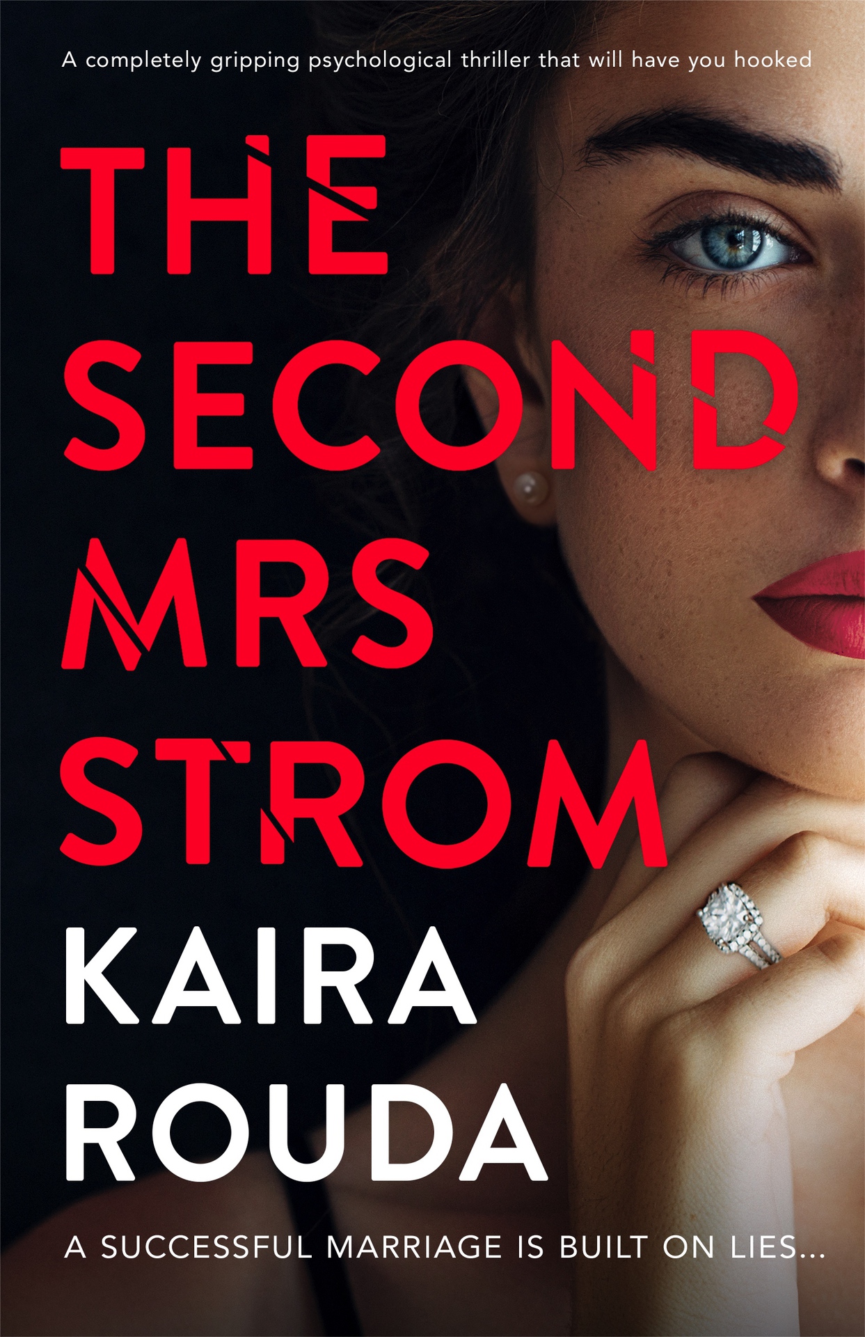 The Second Mrs Strom: A Completely Gripping Psychological Thriller That Will Have You Hooked