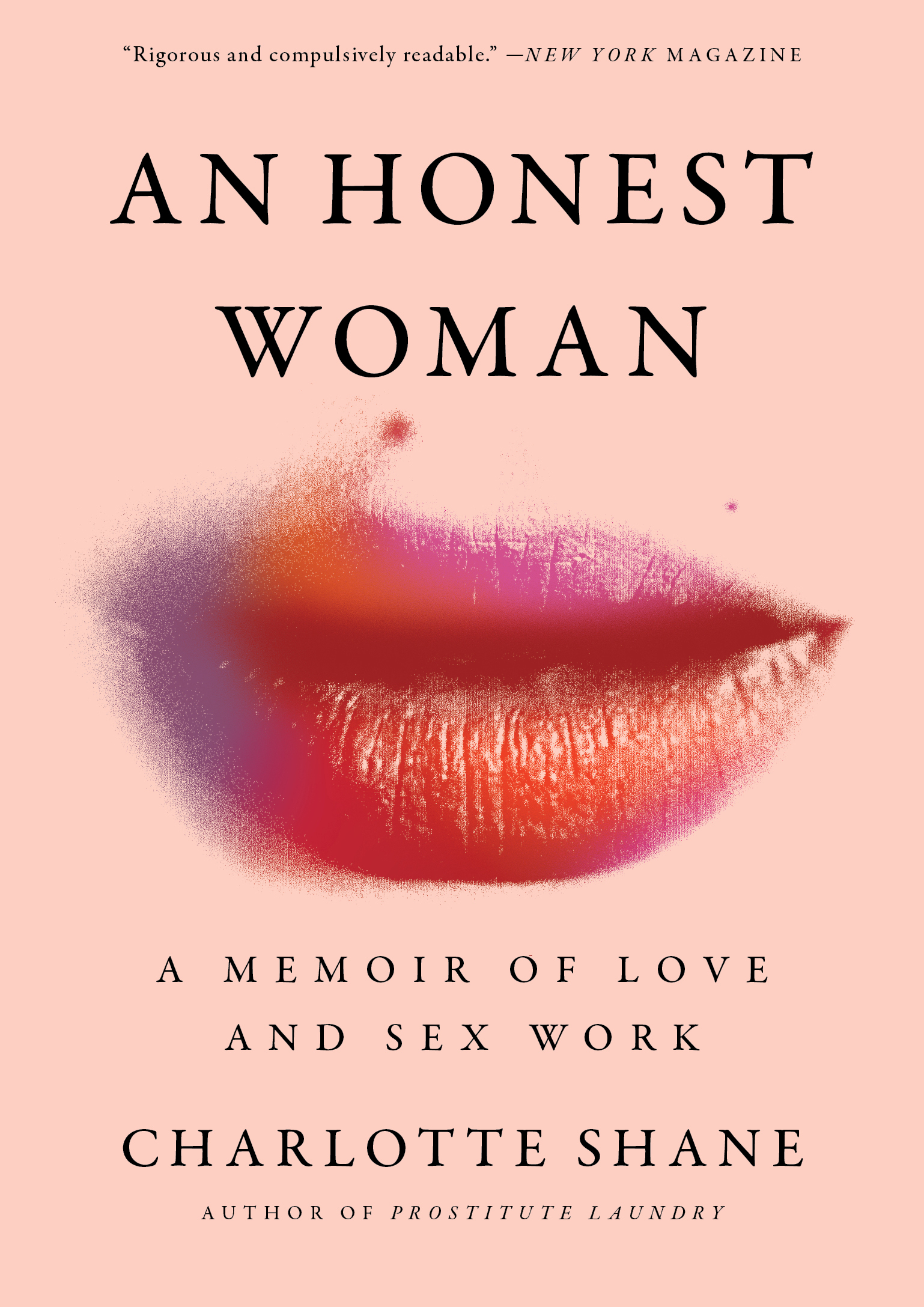 An Honest Woman: A Memoir of Love and Sex Work