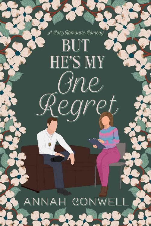 But He's My One Regret : a cozy romantic comedy