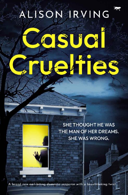 Casual Cruelties: A brand new nail-biting domestic-suspense with a breathtaking twist