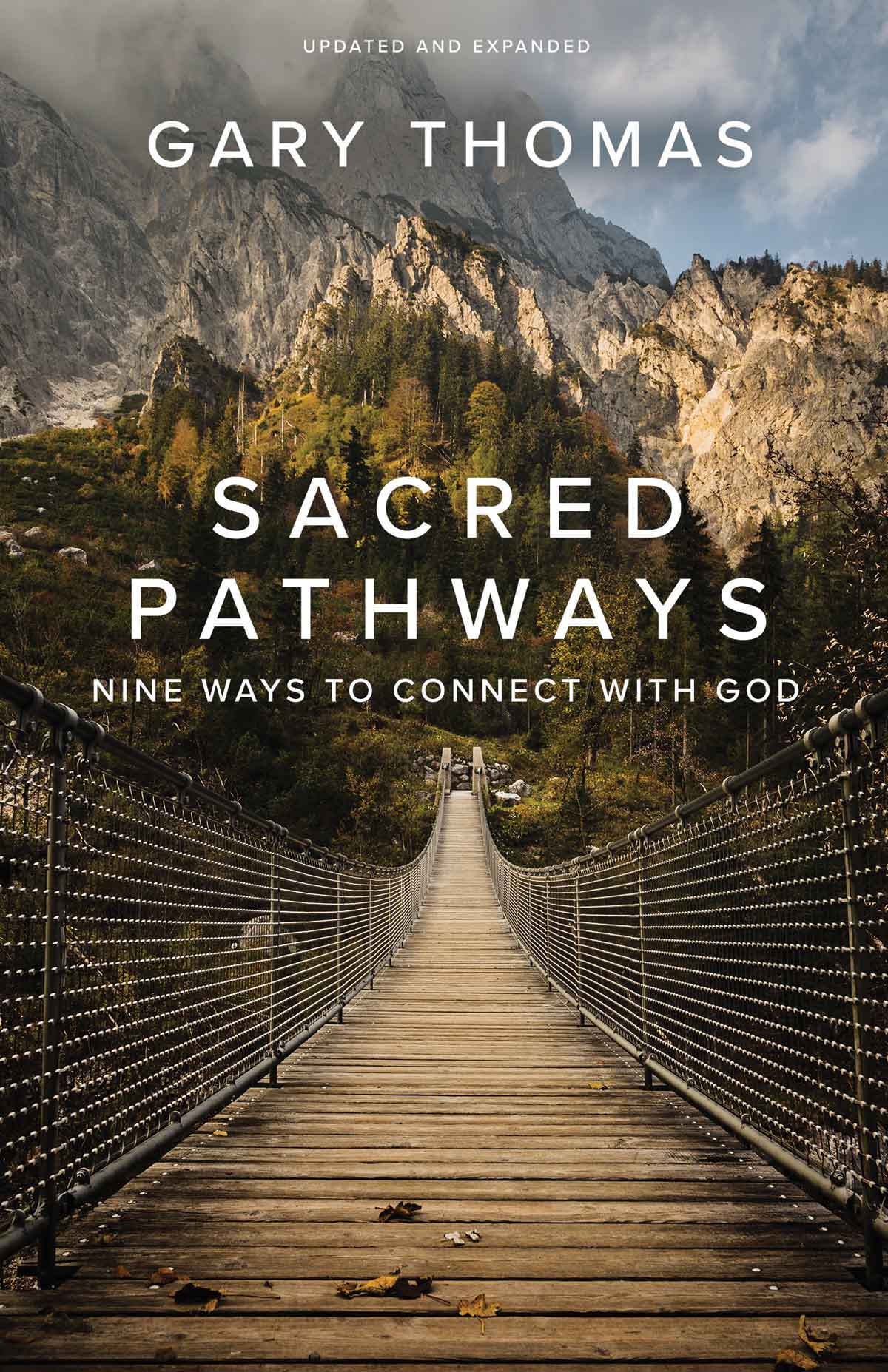 Sacred Pathways: Nine Ways to Connect With God