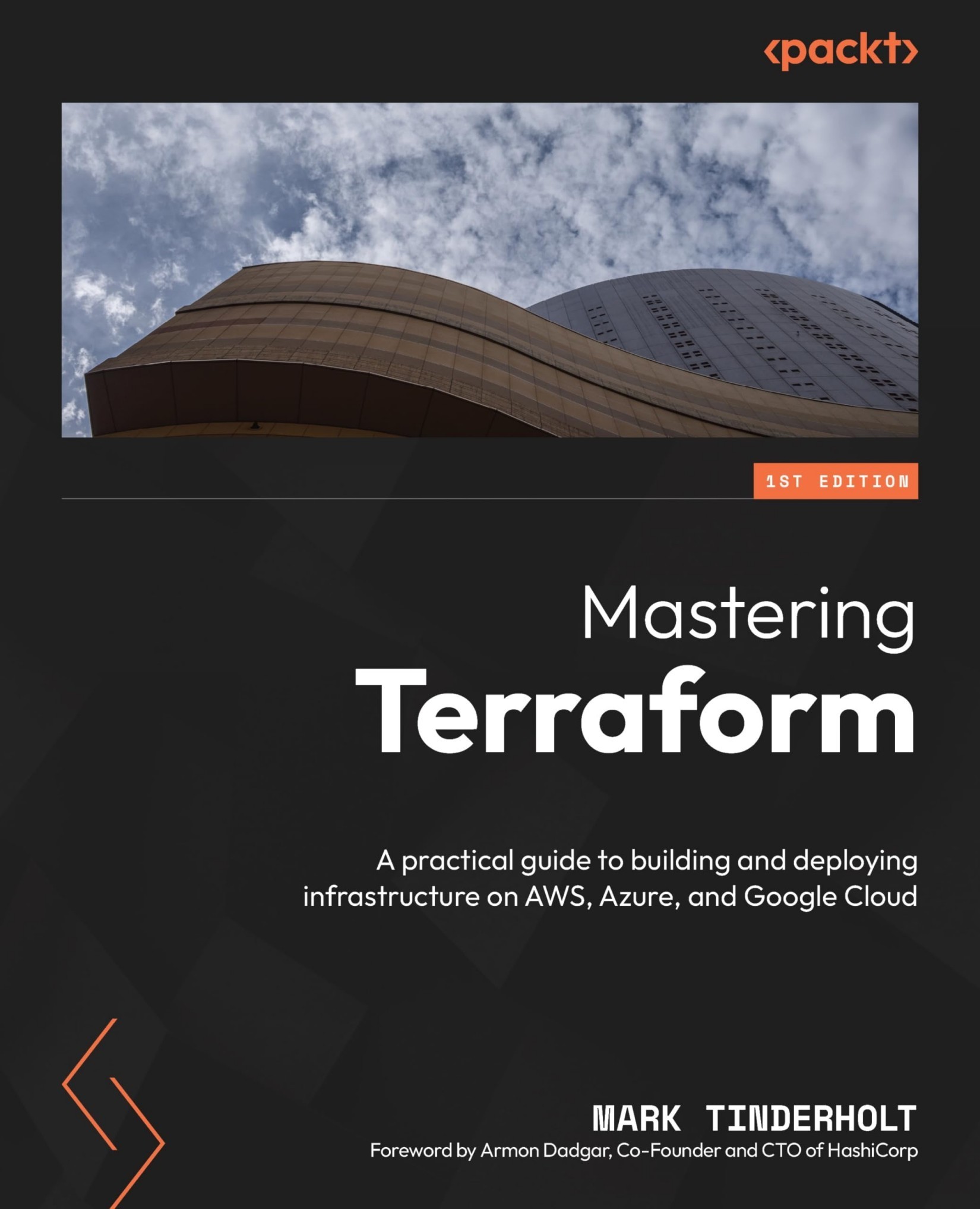 Mastering Terraform: A Practical Guide to Building and Deploying Infrastructure on AWS, Azure, and GCP