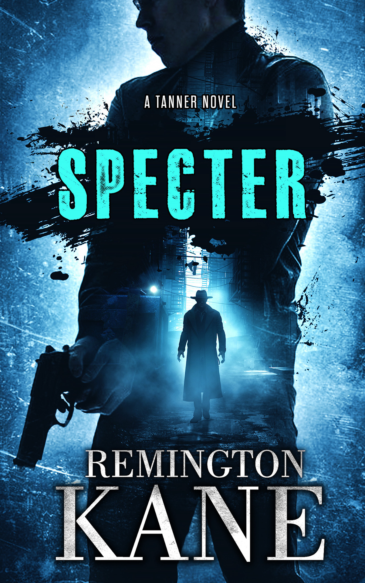Specter (A Tanner Novel Book 57)