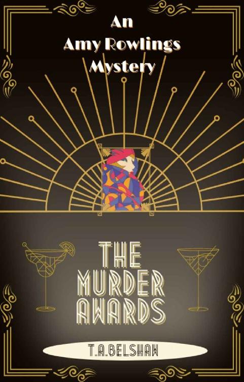 The Murder Awards: A fabulously fun cosy 1930's crime series. (Amy Rowlings Mysteries)