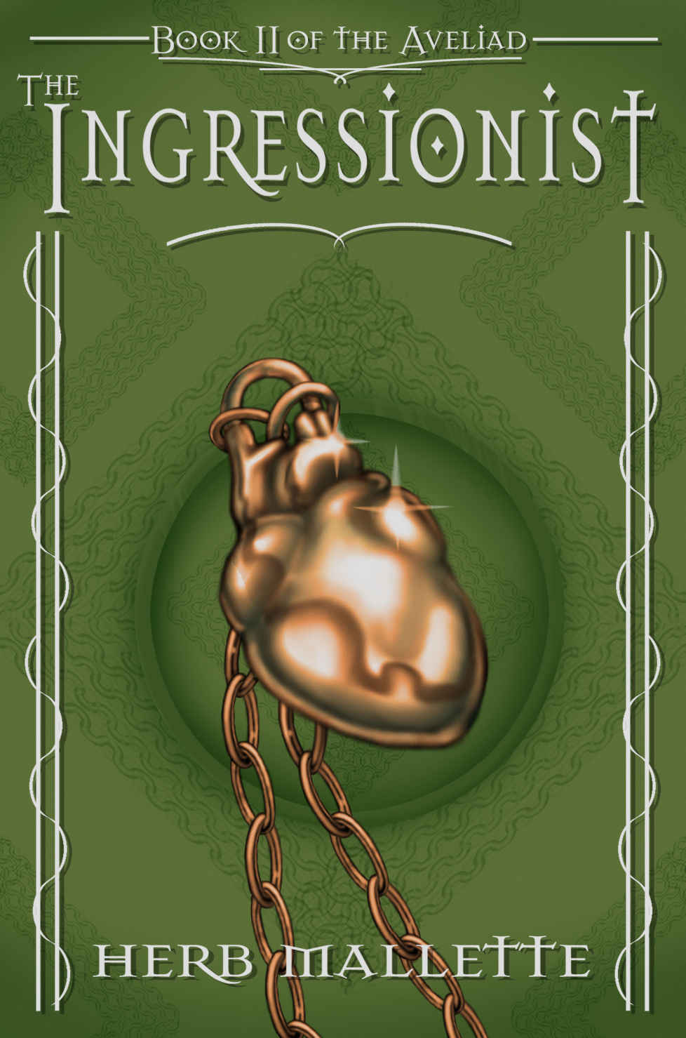 The Ingressionist (Delvonian Tales Book 3)