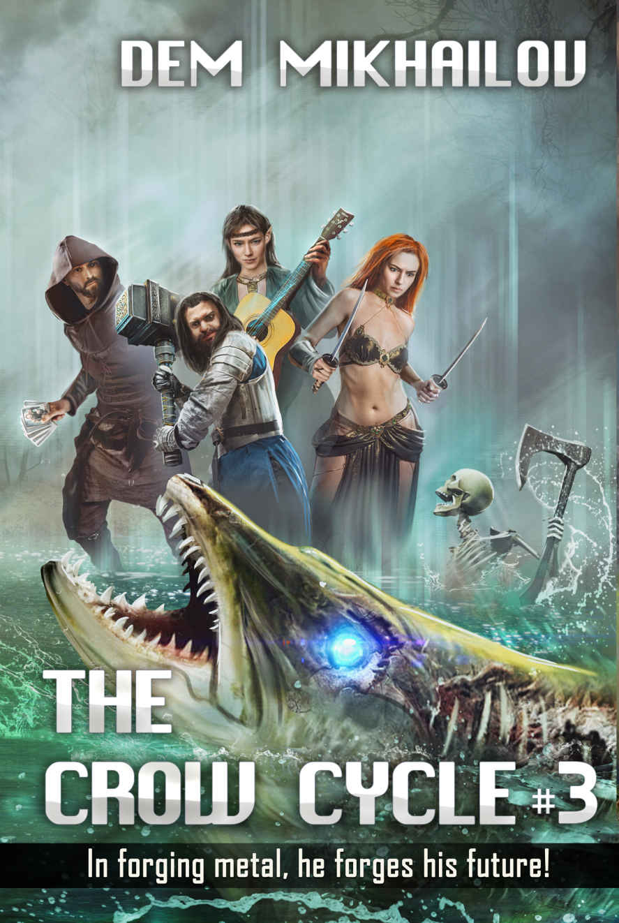 The Crow Cycle Book #3: LitRPG Series