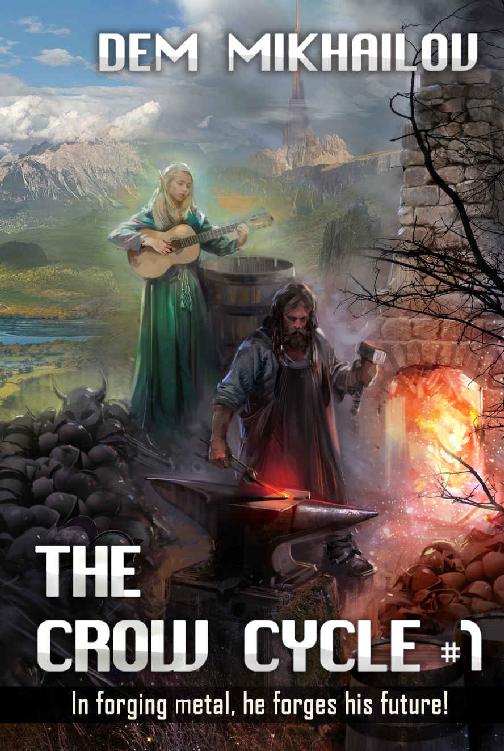 The Crow Cycle Book #1: LitRPG Series