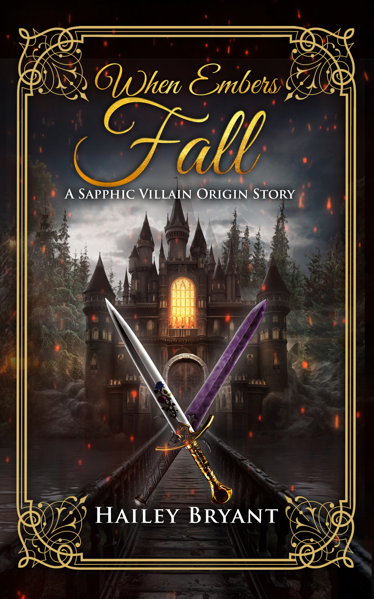 When Embers Fall: A Sapphic Villain Origin Story