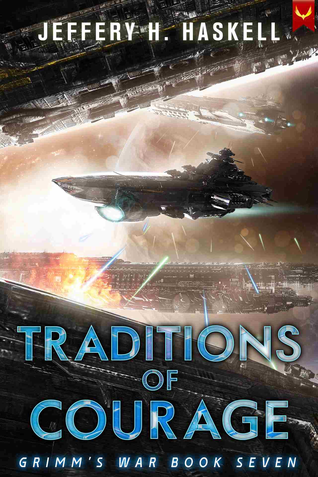 Traditions of Courage (Grimm's War Book 7)