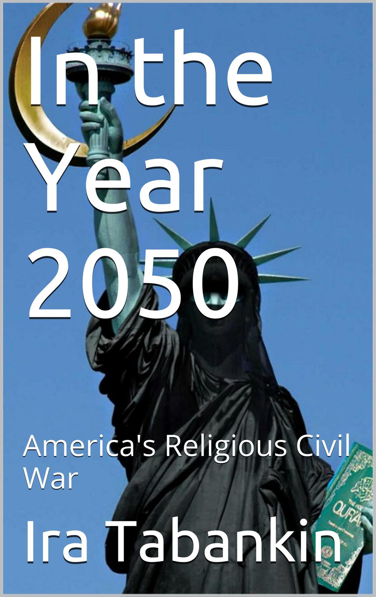 In the Year 2050: America's Religious Civil War