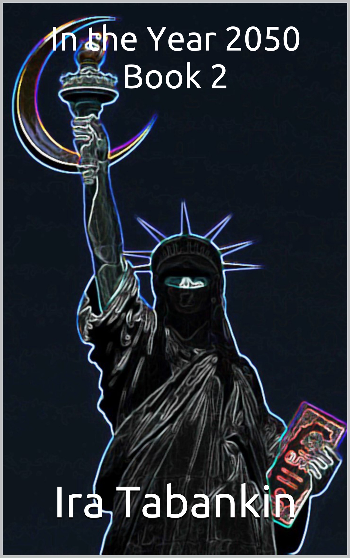 In the Year 2050 Book 2