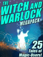 The Witch and Warlock MEGAPACK ® 25 Tales of Magic-Users