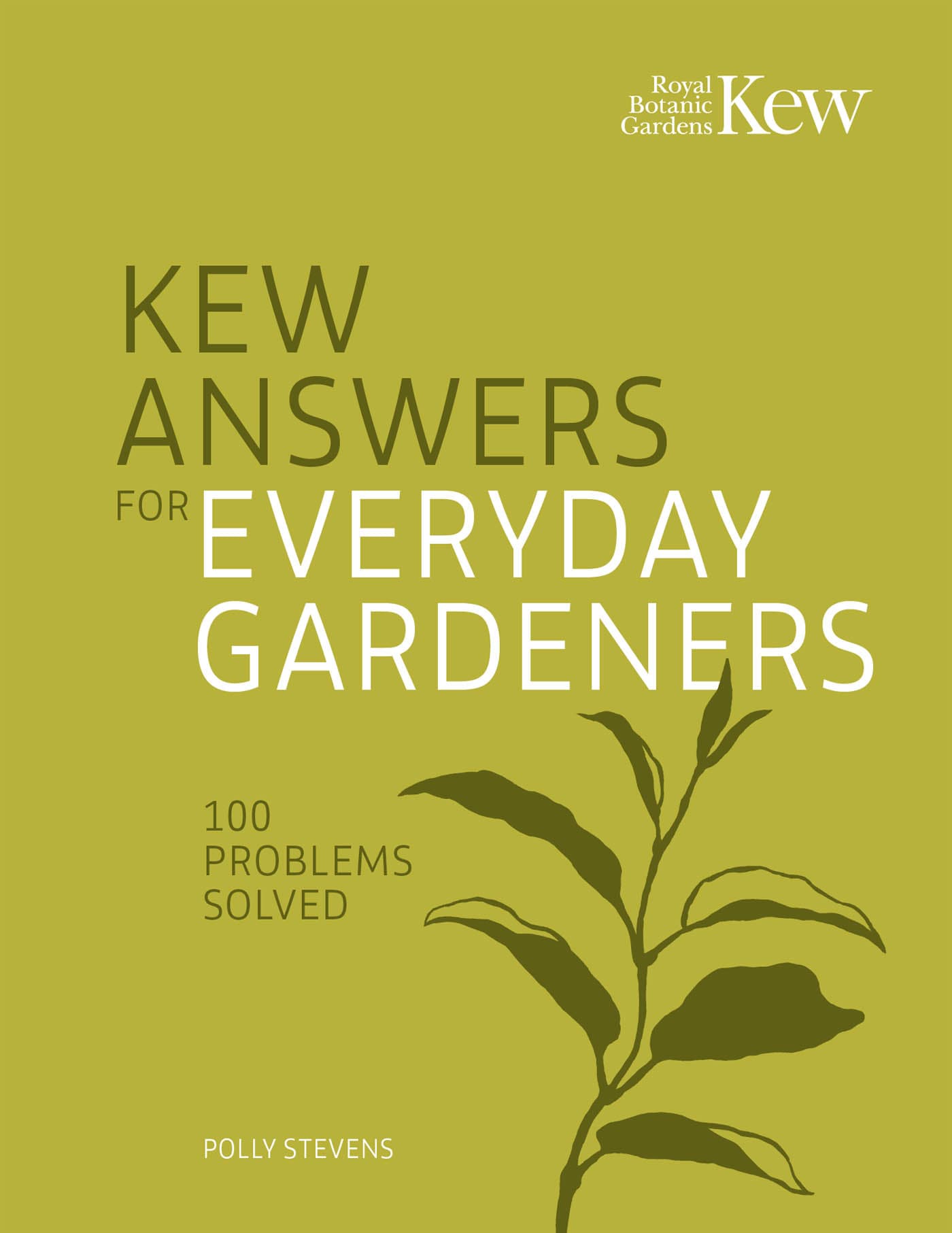 Kew Answers for Everyday Gardeners