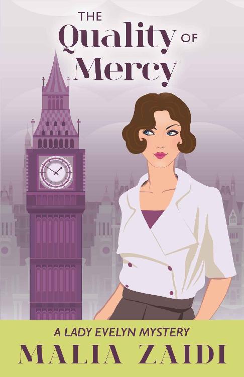 The Quality of Mercy: A Lady Evelyn Mystery (The Lady Evelyn Mysteries Book 5)