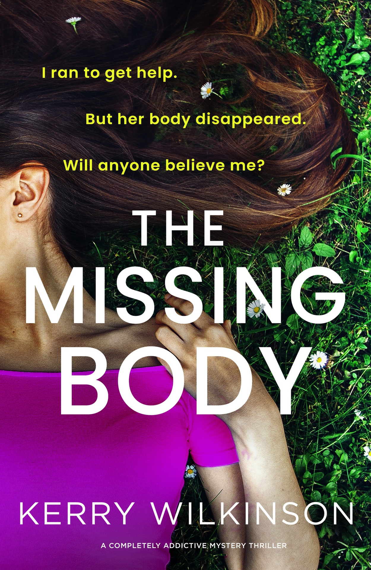 The Missing Body: A completely addictive mystery thriller