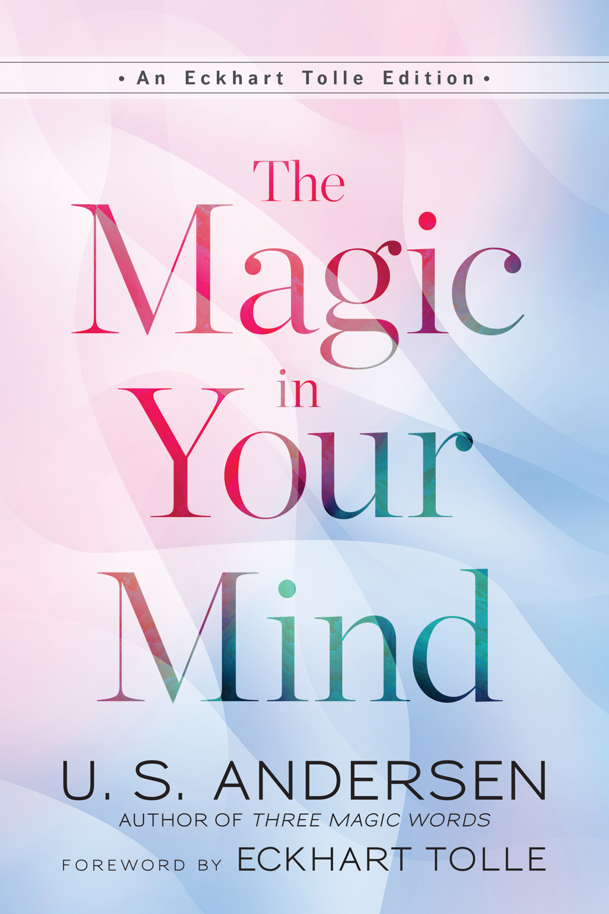 The Magic in Your Mind