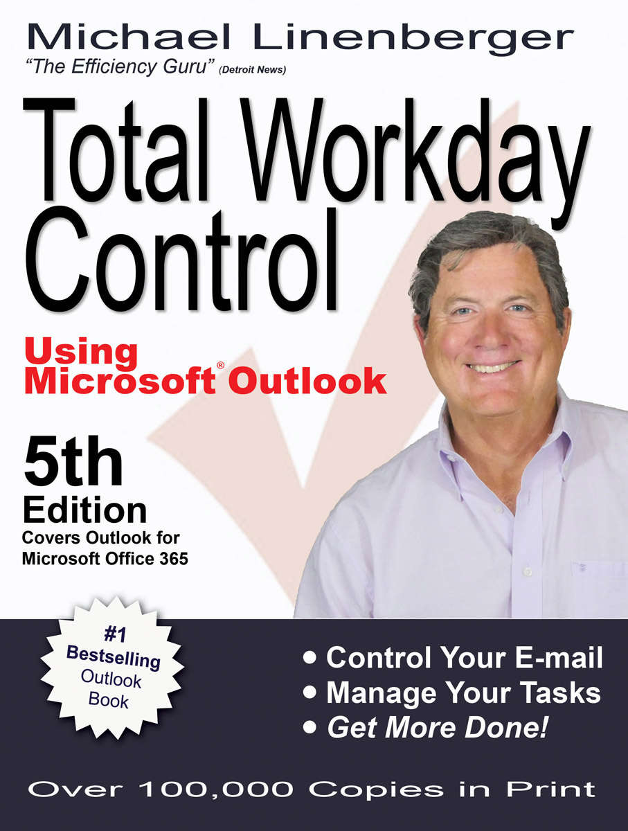 Total Workday Control Using Microsoft Outlook (5th edition)