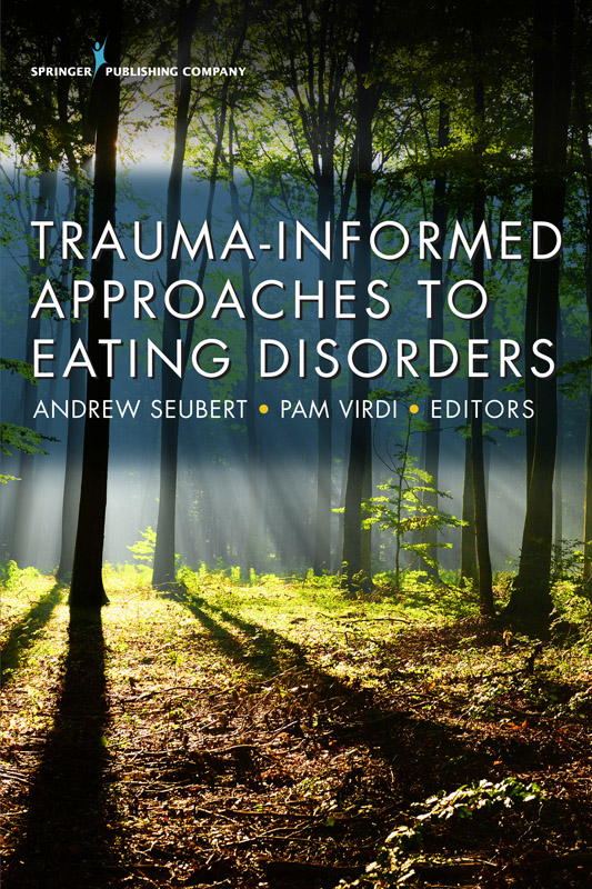 Trauma-Informed Approaches to Eating Disorders
