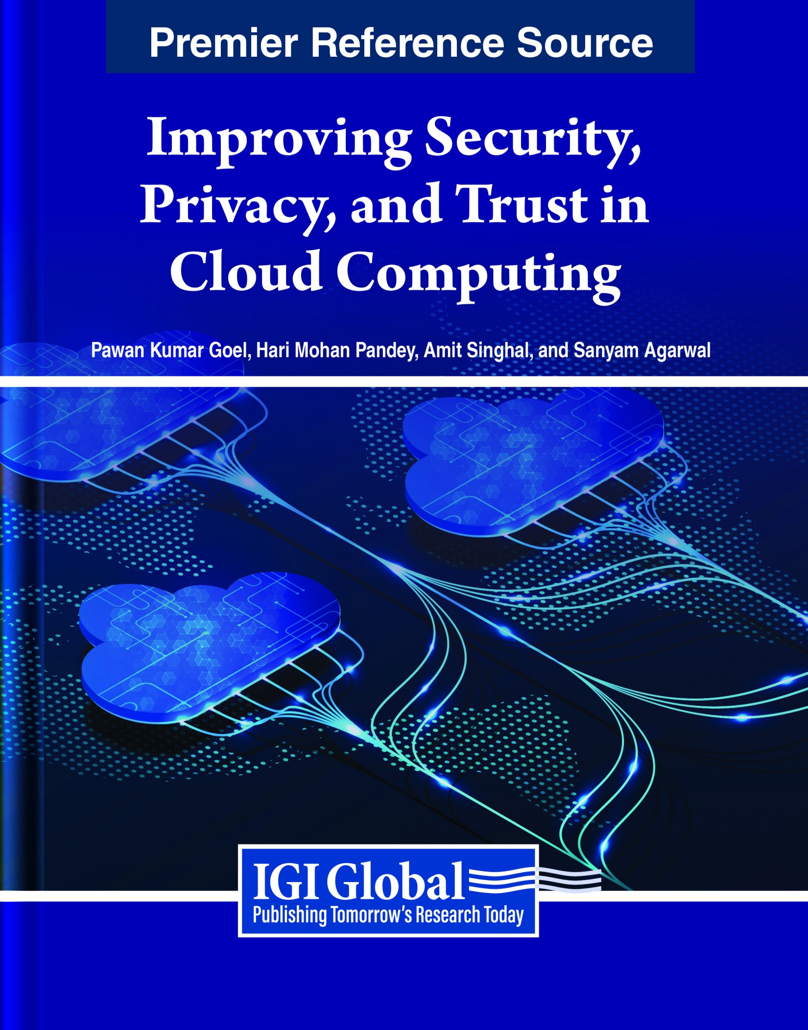 Improving Security, Privacy, and Trust in Cloud Computing