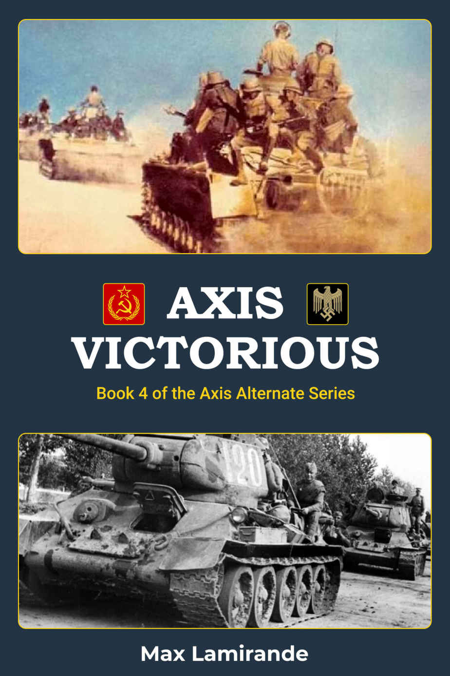 Axis Victorious