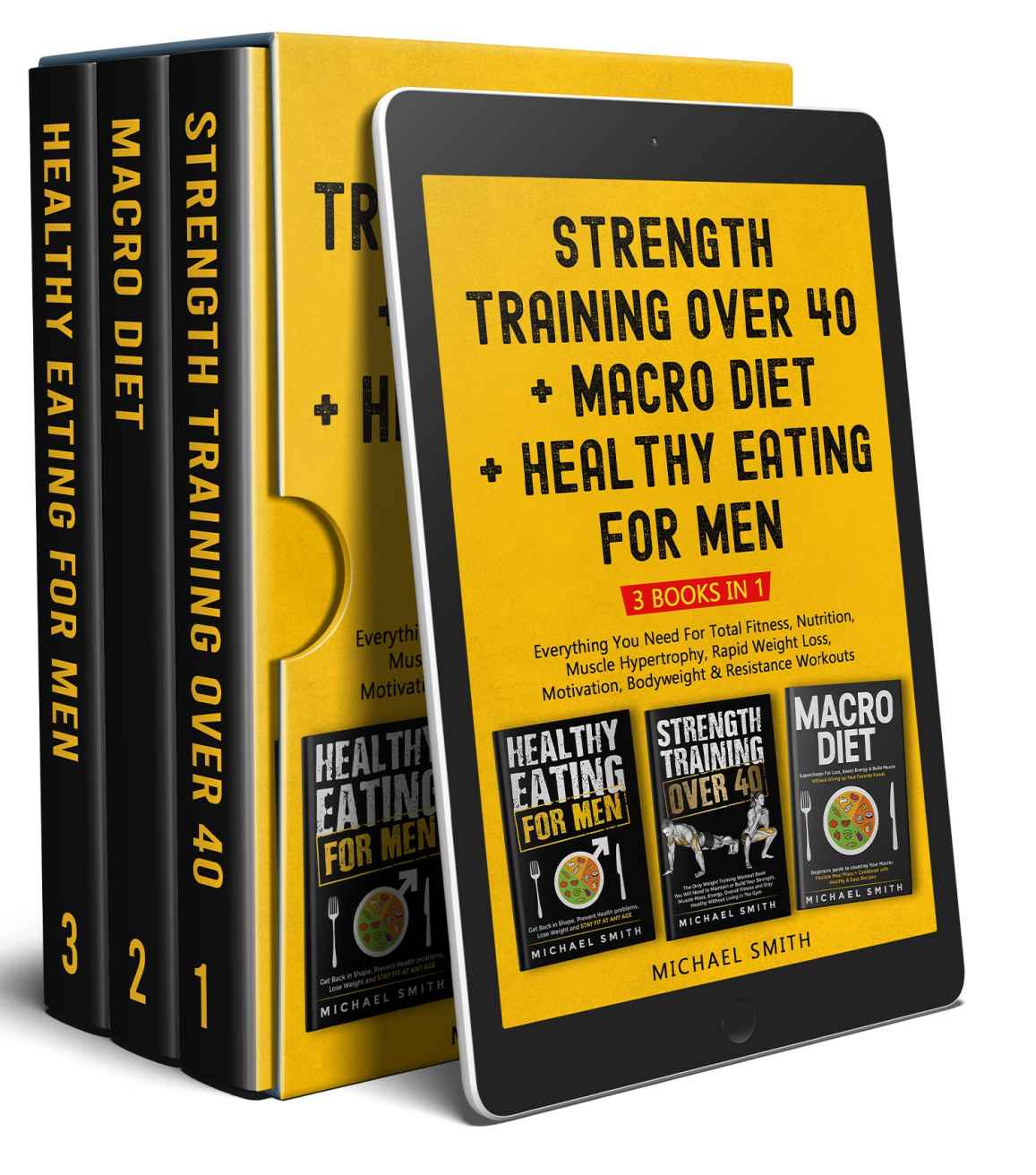 Strength Training over 40 + Macro Diet + Healthy Eating For Men: Everything You Need For Total Fitness, Nutrition, Muscle Hypertrophy, Rapid Weight Loss, ... & Resistance Workouts (Health & Fitness)