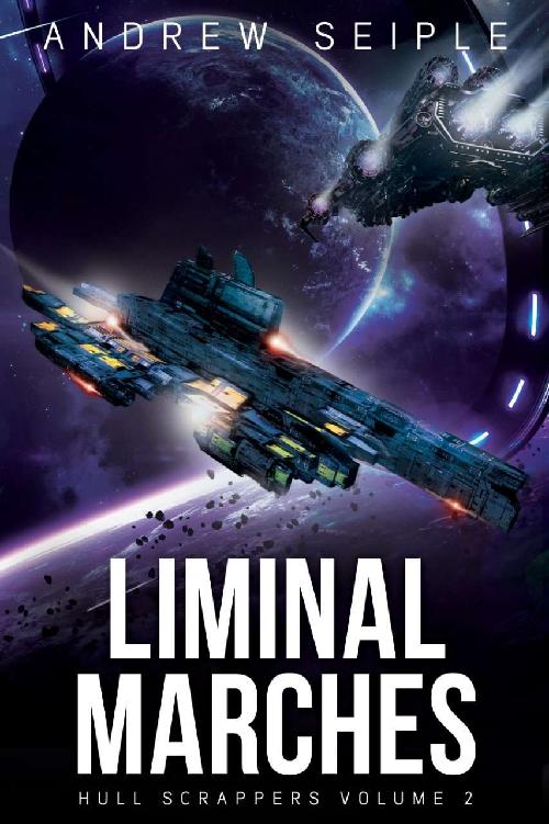 Hull Scrappers Volume 2: Liminal Marches