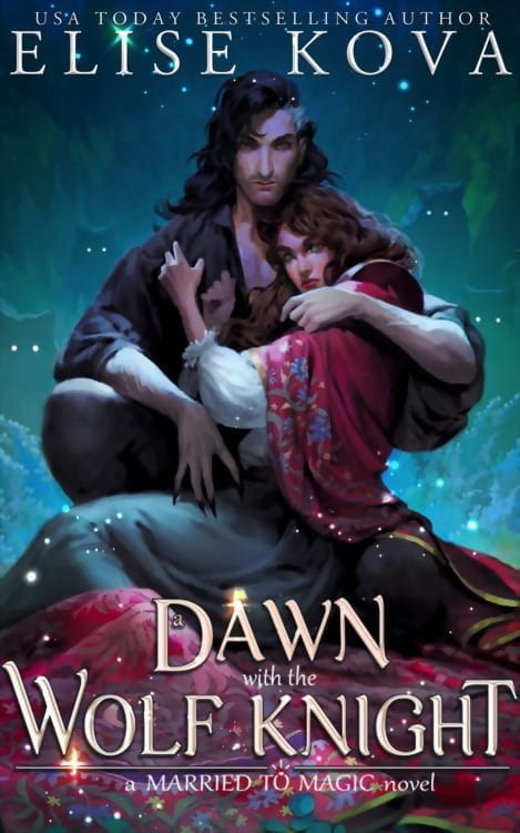A Dawn with the Wolf Knight: A Stand Alone Fantasy Romance