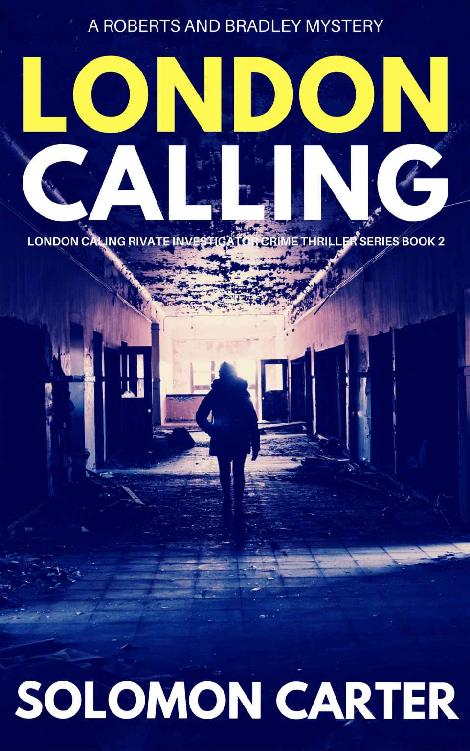 London Calling: London Calling Private Investigator Crime Thriller Series Book 2