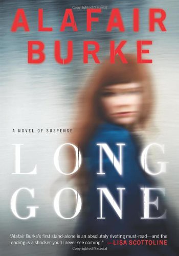 Long Gone: A Novel