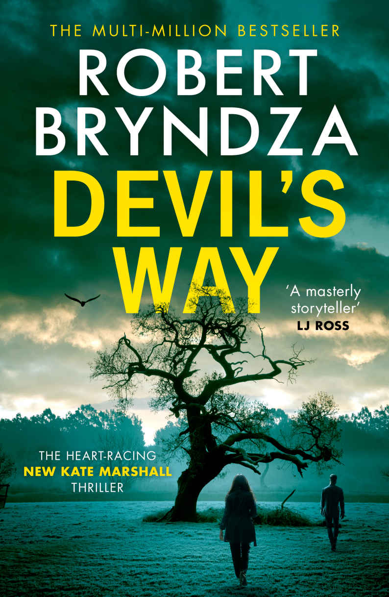 Devil’s Way: The heart-stopping new Kate Marshall crime thriller