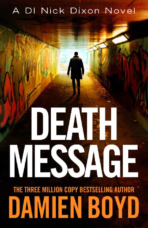 Death Message (DI Nick Dixon Crime)