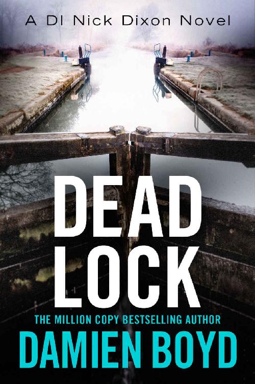 Dead Lock (The DI Nick Dixon Crime Series Book 8)