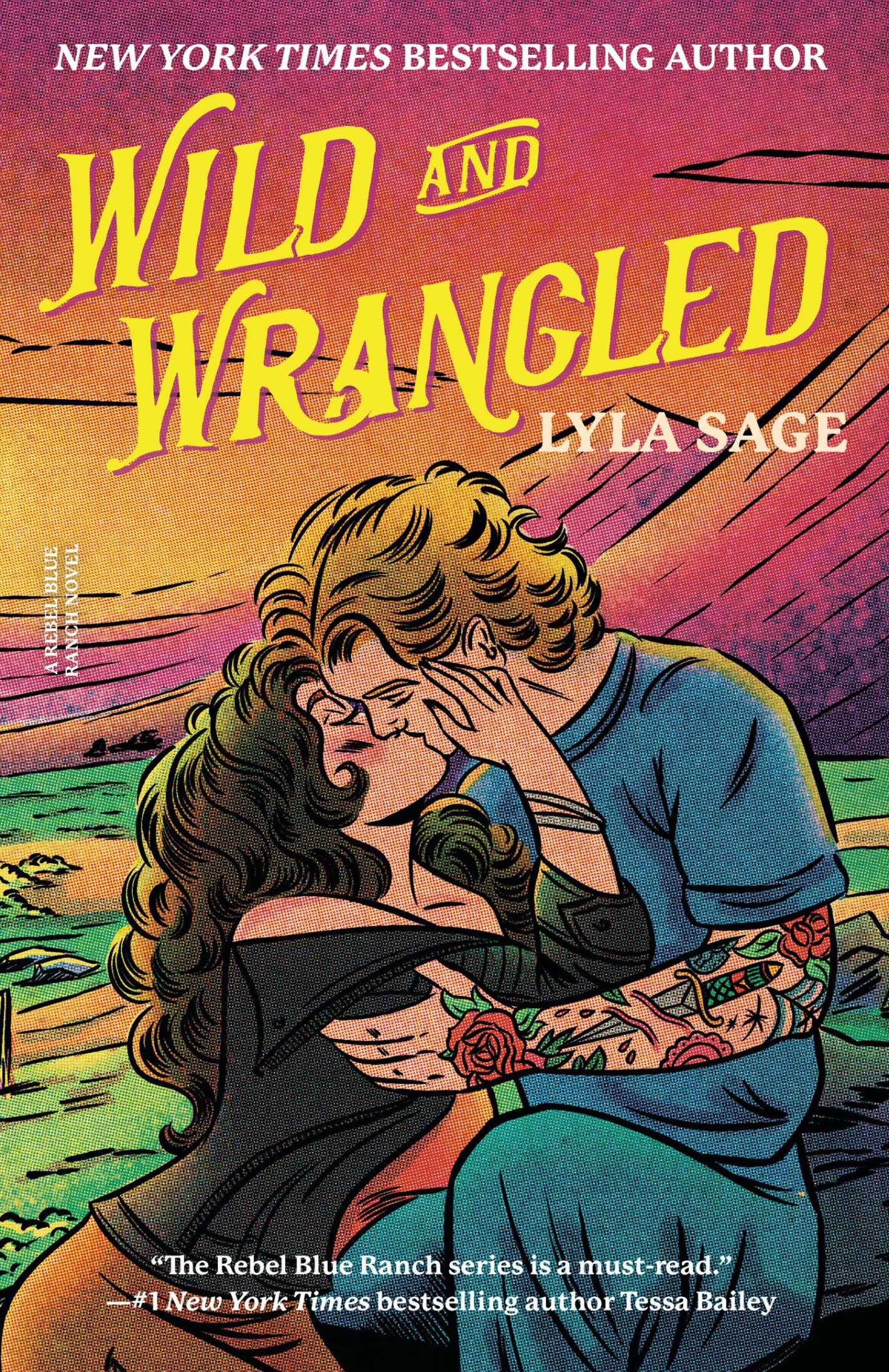 Wild and Wrangled: A Rebel Blue Ranch Novel