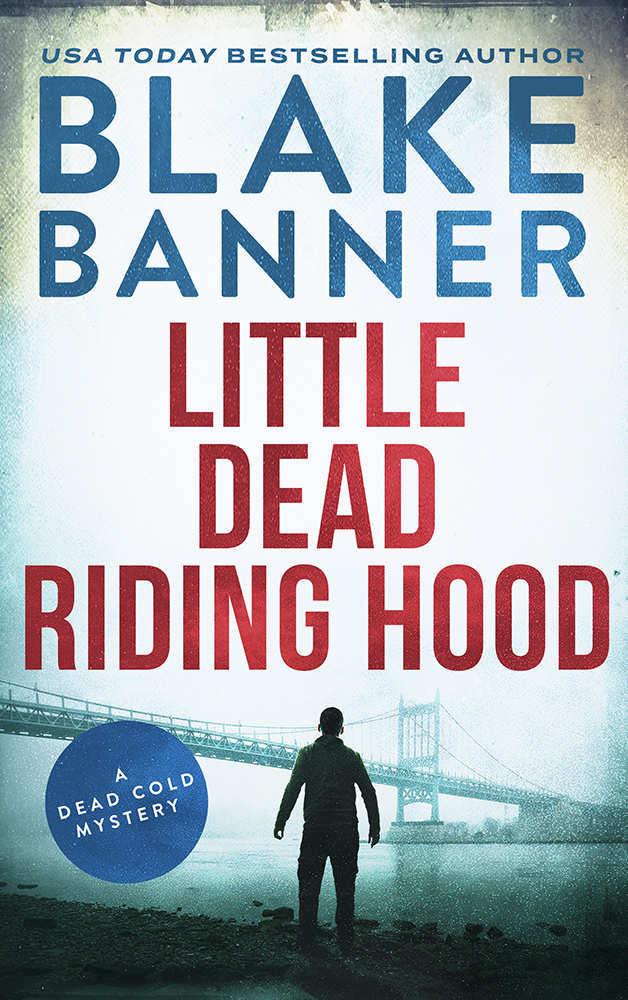 Little Dead Riding Hood (A Dead Cold Mystery Book 13)