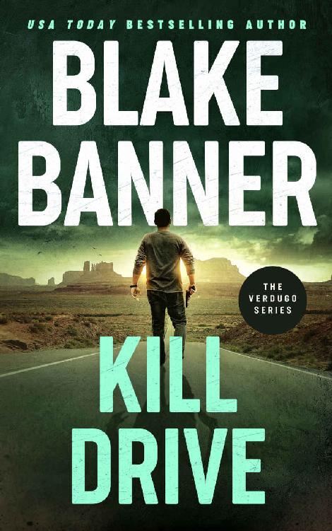 Kill Drive (Verdugo Book 3)
