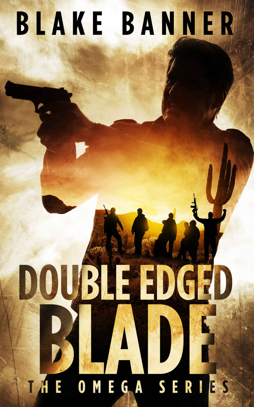 Double Edged Blade - An Action Thriller Novel (Omega Series Book 2)