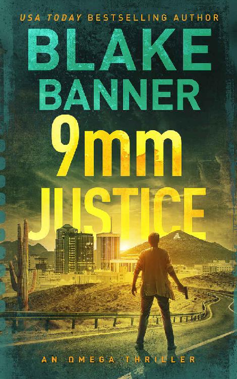9mm Justice - An Omega Thriller (Omega Series Book 12)