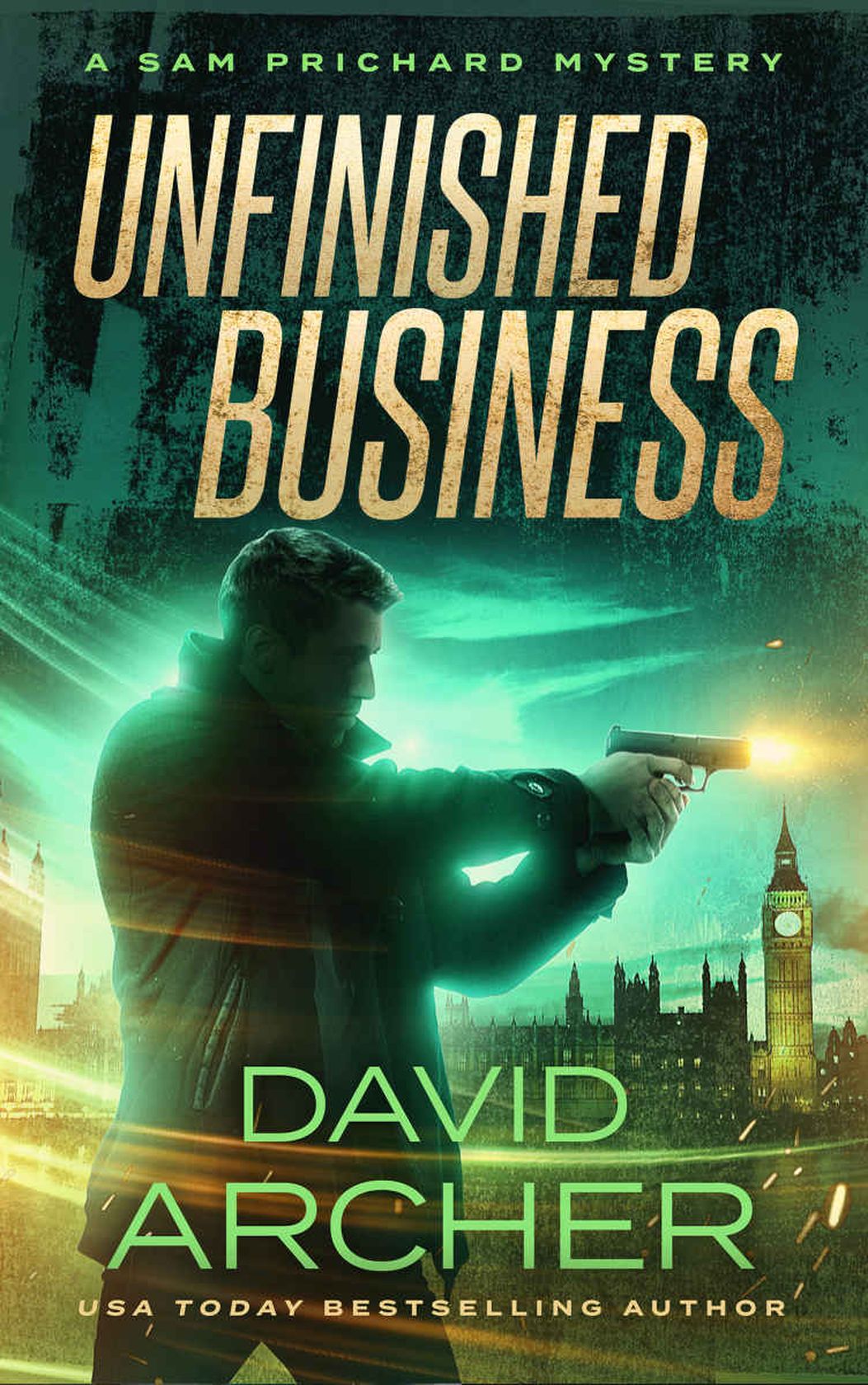 Unfinished Business - A Sam Prichard Mystery (Sam Prichard, Mystery, Thriller, Suspense, Private Investigator Book 17)