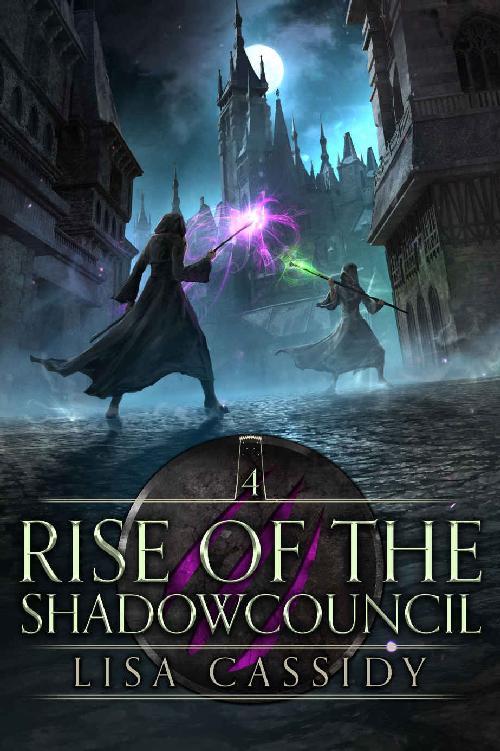 Rise of the Shadowcouncil (Heir to the Darkmage Book 4)