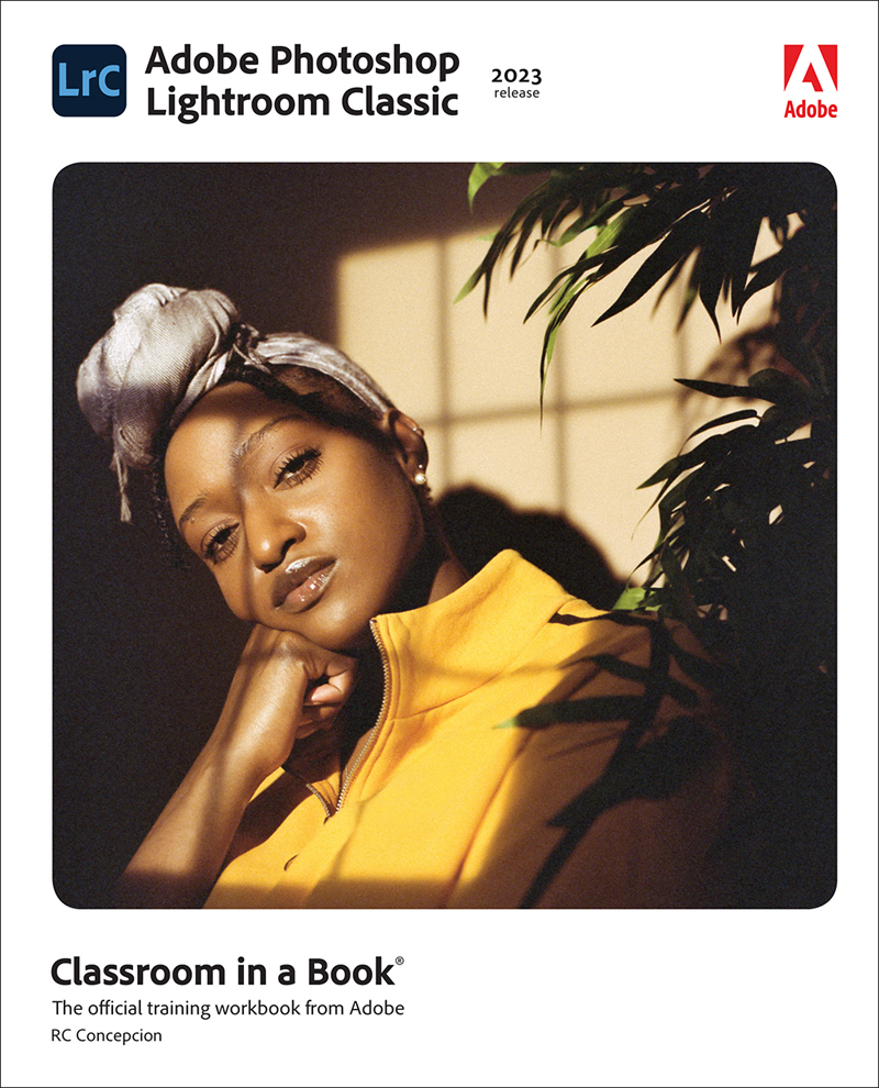 Adobe Photoshop Lightroom Classic Classroom in a Book® (2023 release)