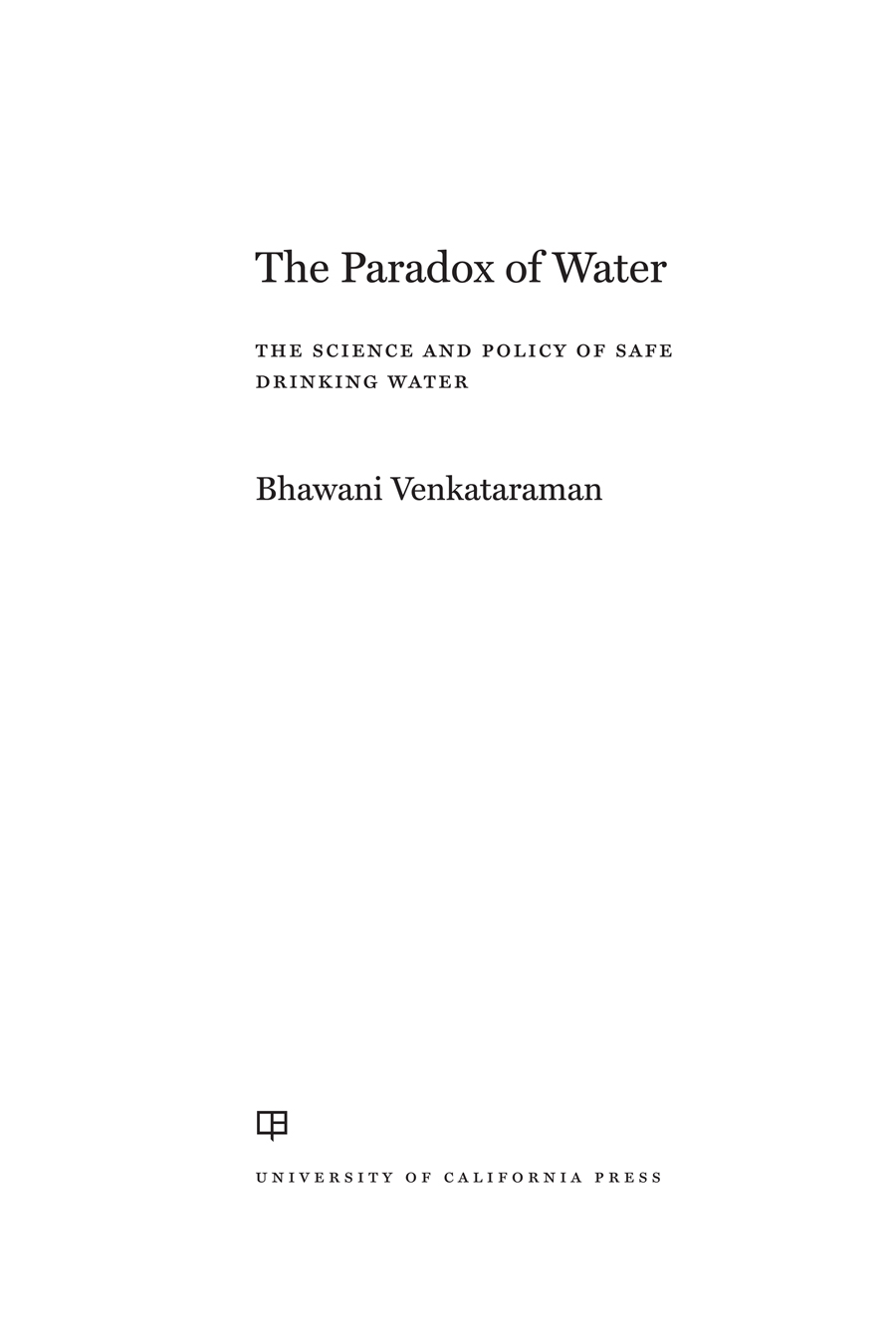 The Paradox of Water