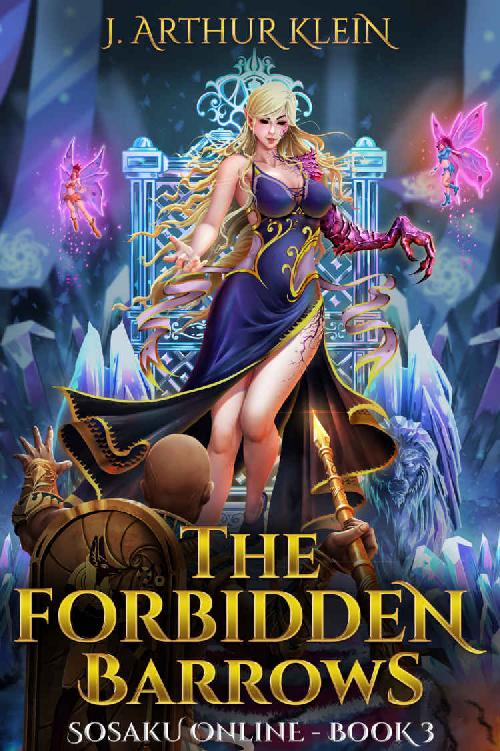 The Forbidden Barrows: Sosaku Online - Book 3