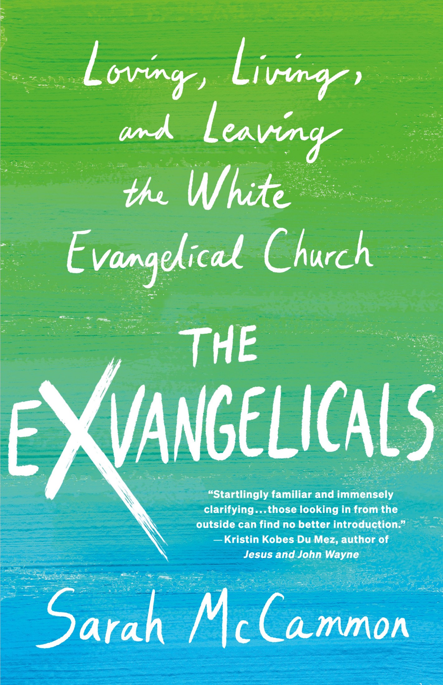 The Exvangelicals