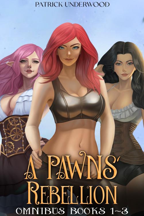Pawns Rebellion: Books 1-3 Omnibus Set