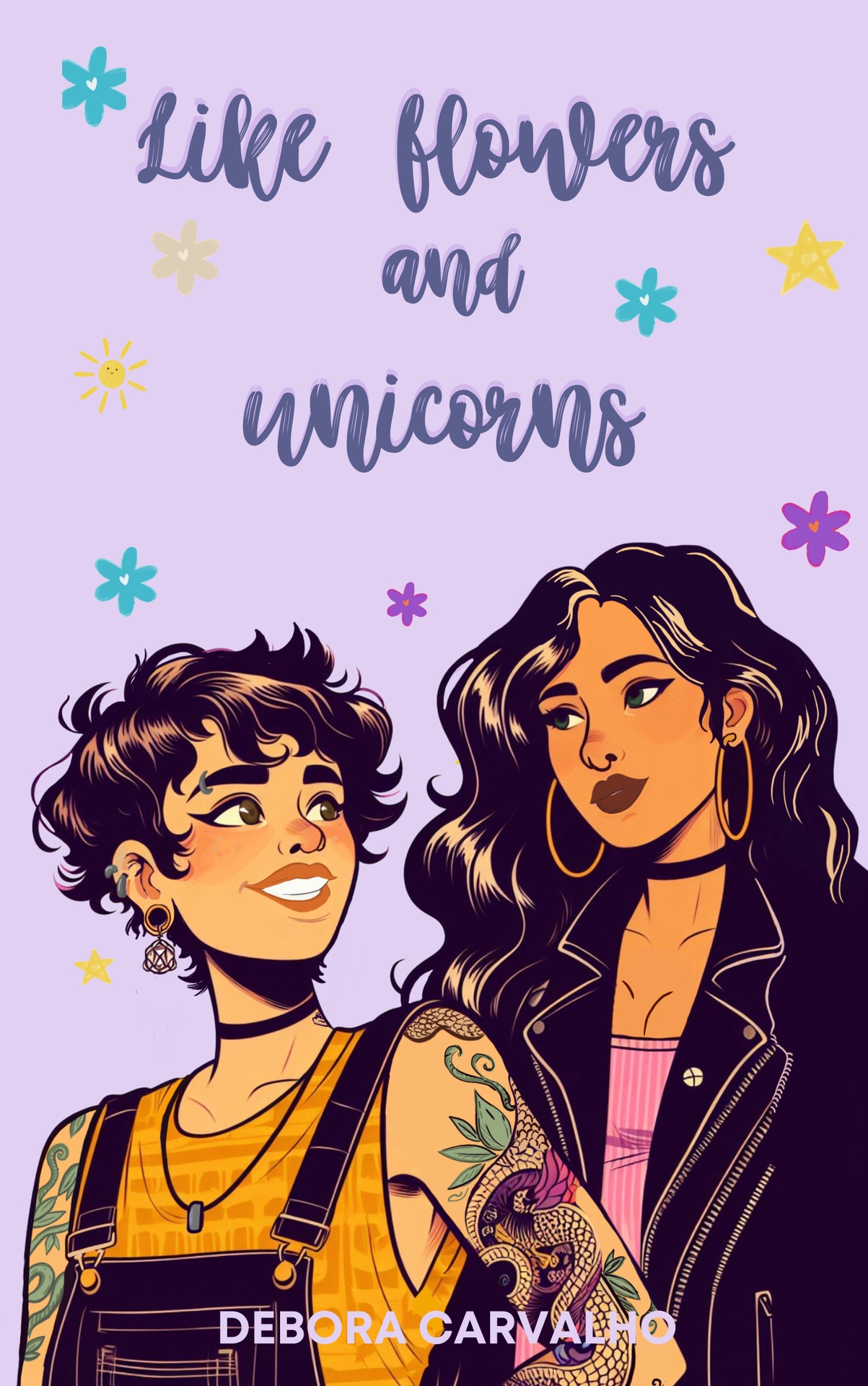 Like Flowers and Unicorns