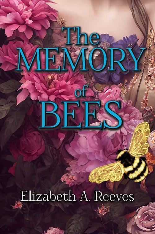The Memory of Bees (Bee Witch Book 2)